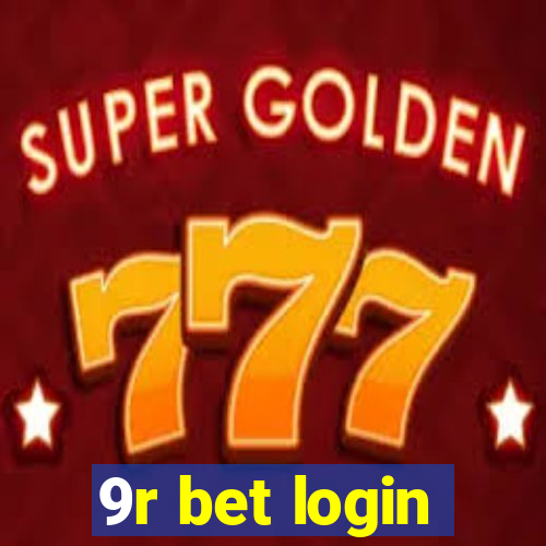 9r bet login